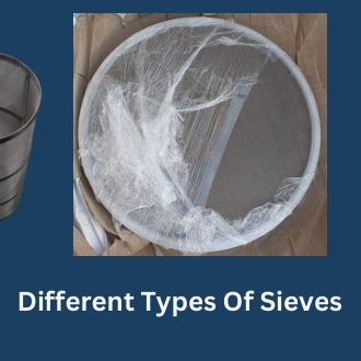Different Types Of Sieves